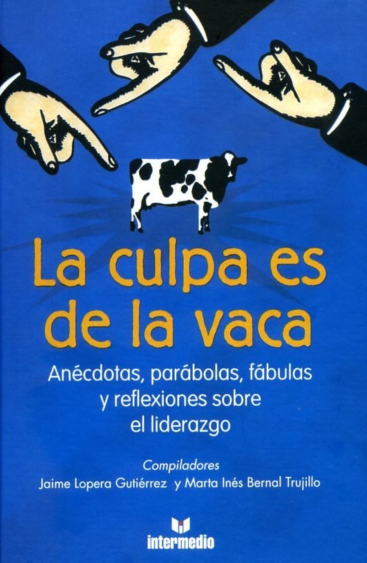 La culpa es de la vaca